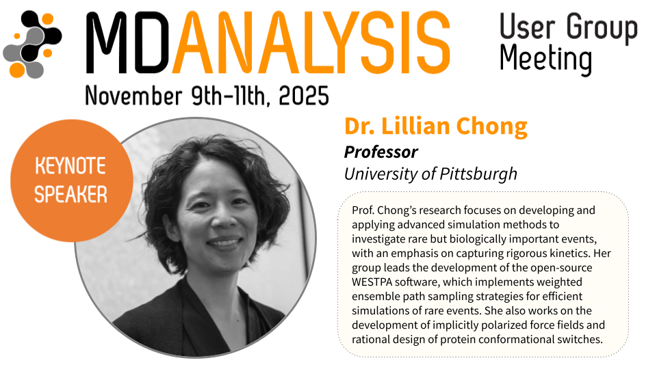 Dr. Lillian Chong, Professor, University of Pittsburgh. Prof. Chong's research focuses on developing and applying advanced simulation methods to investigate rare but biologically important events, with an emphasis on capturing rigorous kinetics. Her group leads the development of the open-source WESTPA software, which implements weighted ensemble path sampling strategies for efficient simulation of rare events. She also works on the development of implicitly polarized force fields and rational design of protein conformational switches.